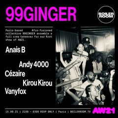 Andy 4000 | Boiler Room Paris: 99GINGER
