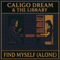 Find Myself (Alone)