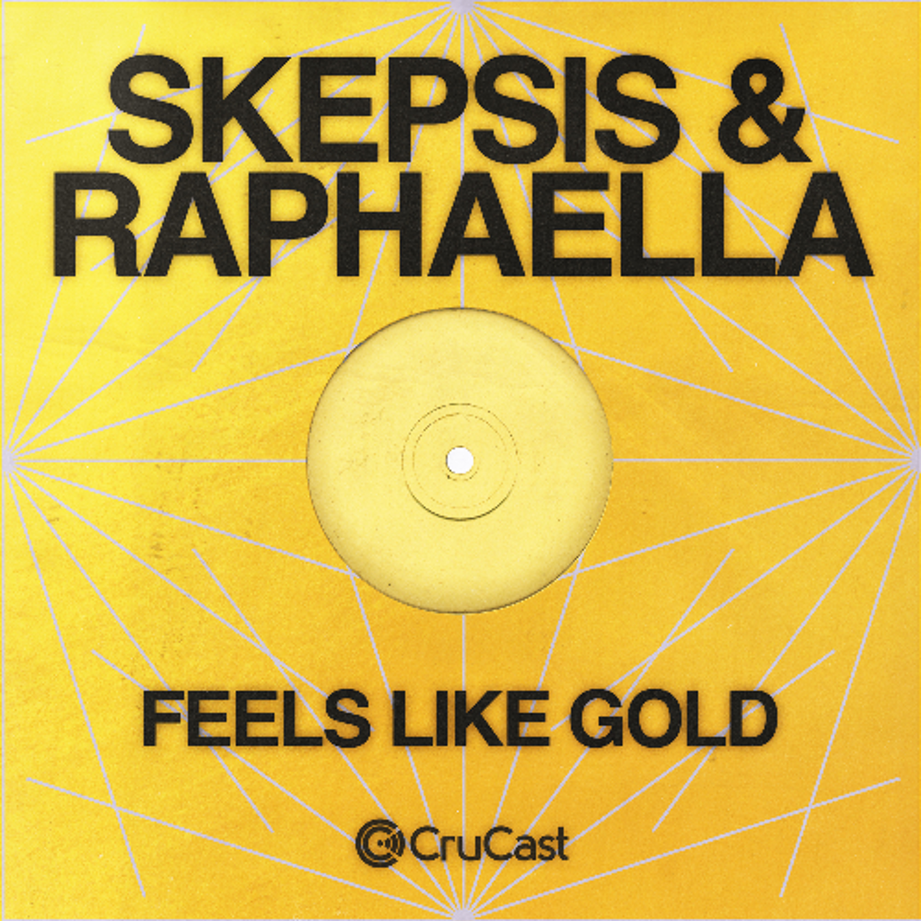 Skepsis & Raphaella - Feels Like Gold episode artwork