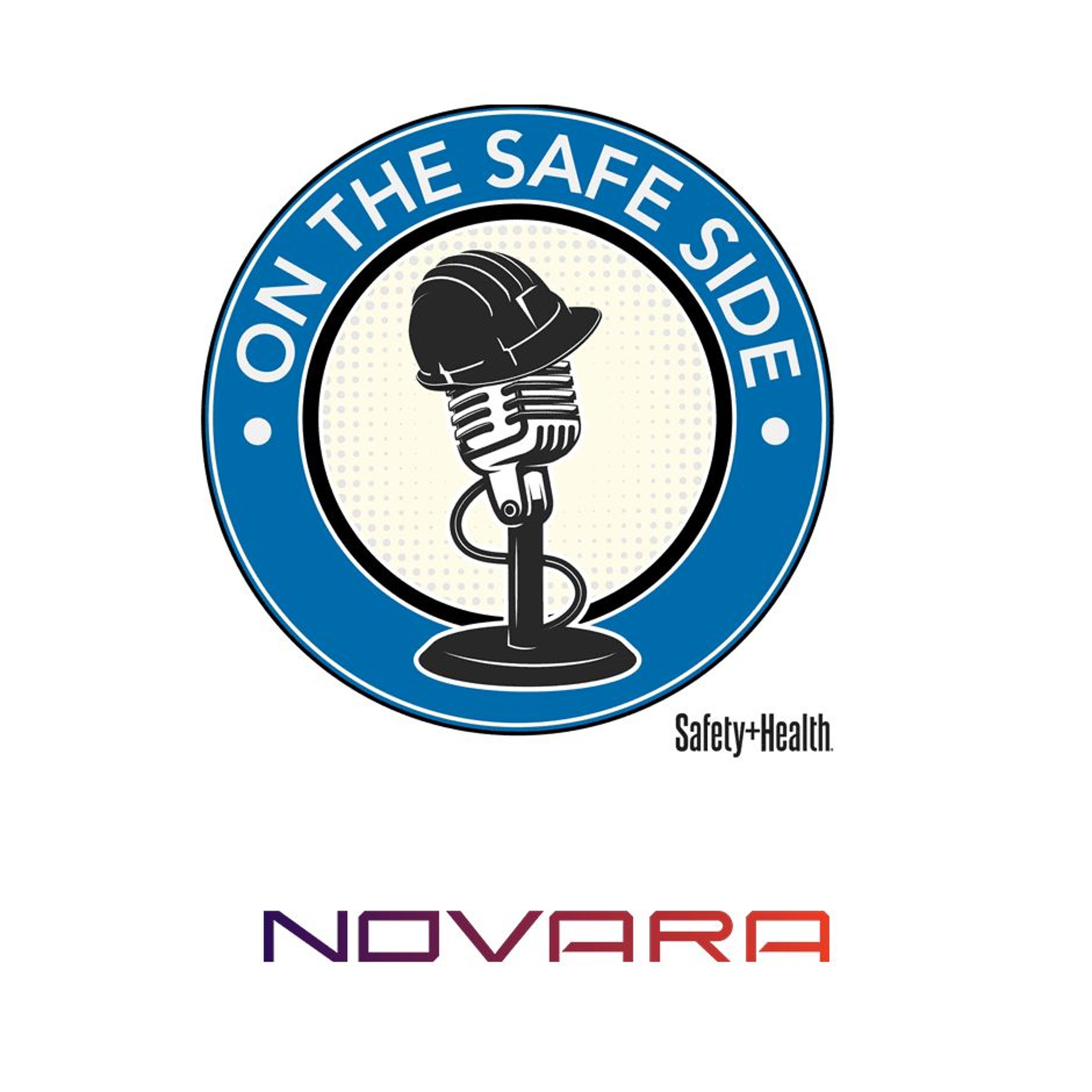 On the Safe Side podcast Episode 77: AI’s role in safety and July issue highlights episode artwork