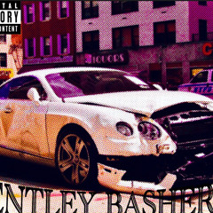 Bentley Basher (prod. sleeperoff76th)