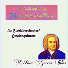 Im Gedenken an Johann Sebastian Bach