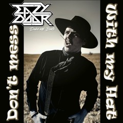 Don't Mes With My Hat