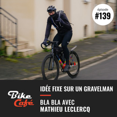 Idée fixe et Gravelman