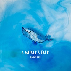 Brous - One - A Whale's Tale