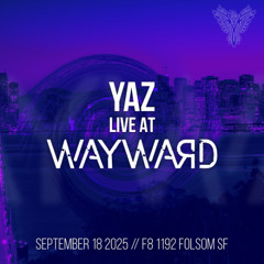 Wayward // September 2025