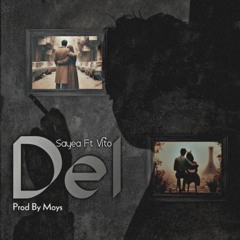 Del Ft Vito & Moys