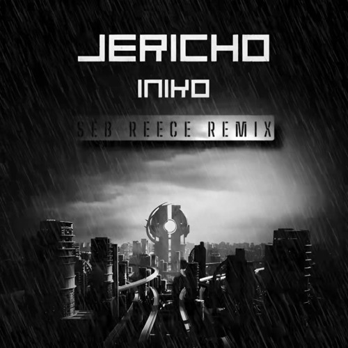 Jericho - Séb Reece Remix
