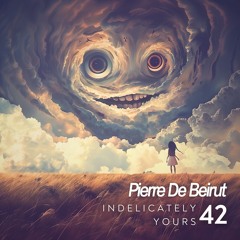 Indelicately Yours, Vol. 42