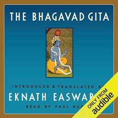 The Bhagavad Gita in English | Audiobook | Eknath Easwaran
