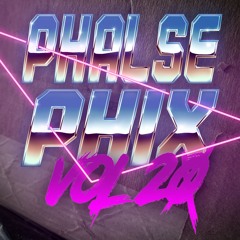Phalse Phix Vol 20: Phacades