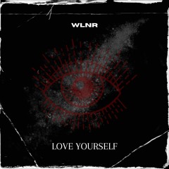Love Yourself [FREE DL]