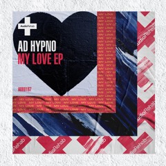 AD HYPNO - MY LOVE FOR YOU