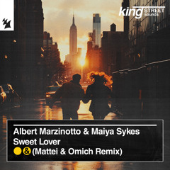 Sweet Lover (Mattei & Omich Remix)