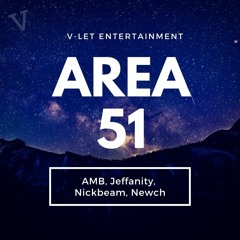 Area 51 (AMB, Jeffanity, NickBeam, Carms)