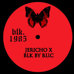 Jericho x Blk