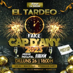 EL TARDEO Fake Cap d'Any 2023 | Live Set by Jorge Peñafiel & Juan Esteban DJ