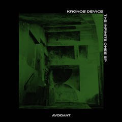 PREMIERE - AVD006 Kronos Device - The Infinite Ones