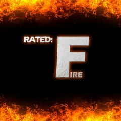 RATED: Fire