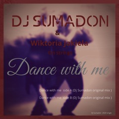(Dj Sumadon) - Dance With Me (Side A)