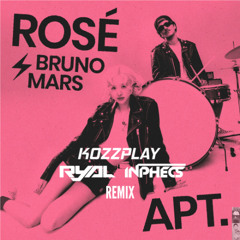 APT. (Inphecs, KOZZPLAY, RyAL Remix)