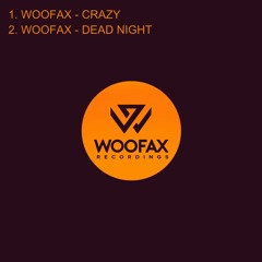 Woofax - Dead Night