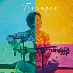 Mauruuru (Extrait de l'album Tissages)