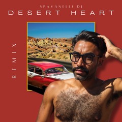 Desert Heart (SPAVANELLI DJ)