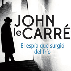 [epub Download] El espía que surgió del frío BY : John le Carré