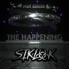 The Happening vol. 9 Feat. Siklok