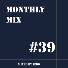 Monthly Mix #39 // Summer Sounds! 🌴☀️