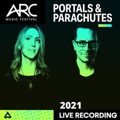 Portals & Parachutes - Live At ARC Music Festival Chicago - 04SEPT2021