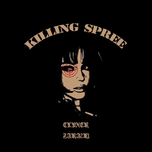 KILLING SPREE w/Zara2k1
