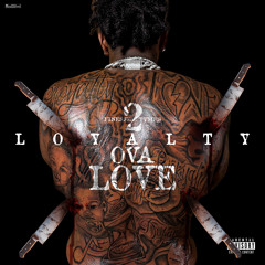 Loyalty Ova Love