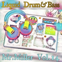 Liquid Drum And Bass Mix # 14