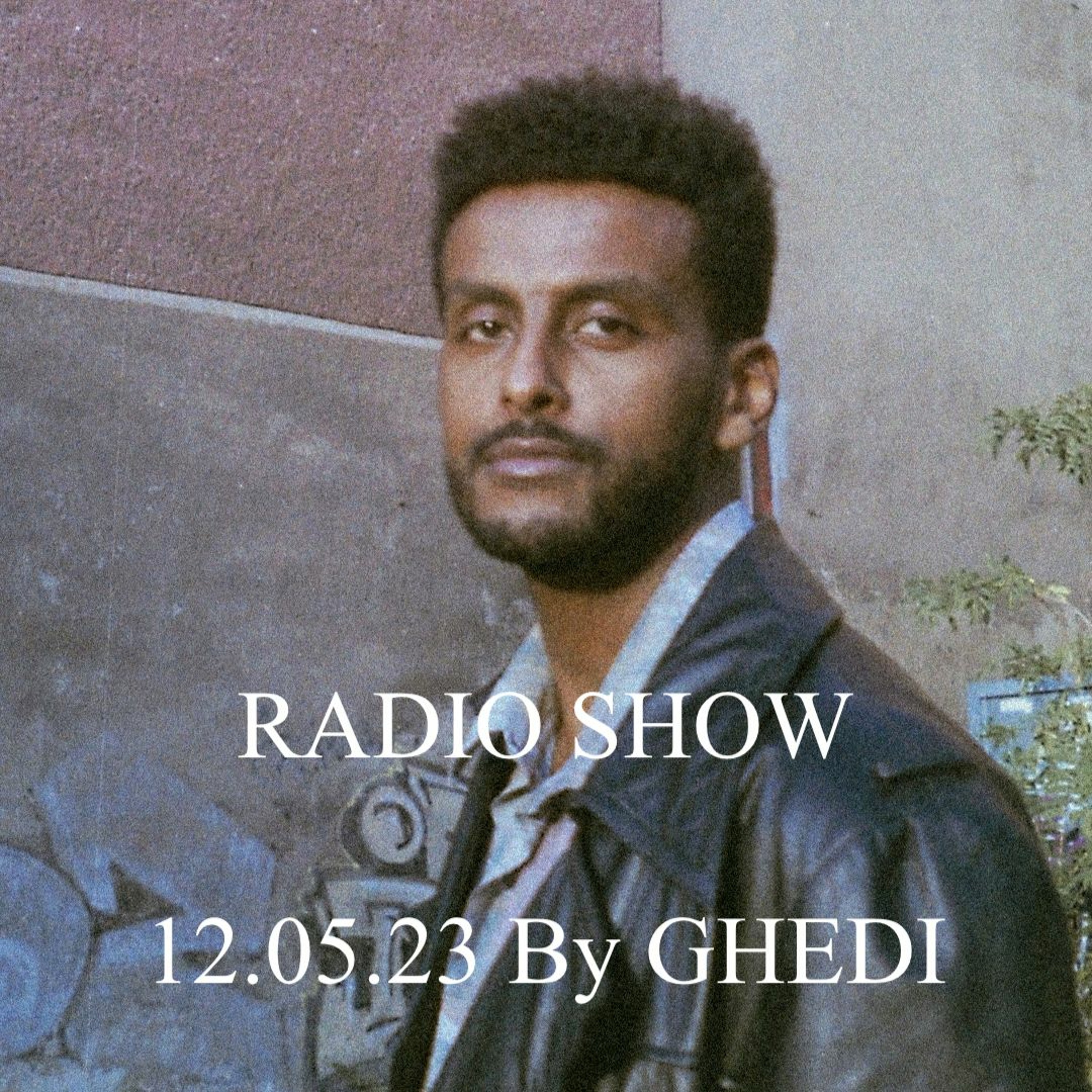 CALAMAR RADIO SHOW - GHEDI 12.05.23 episode artwork
