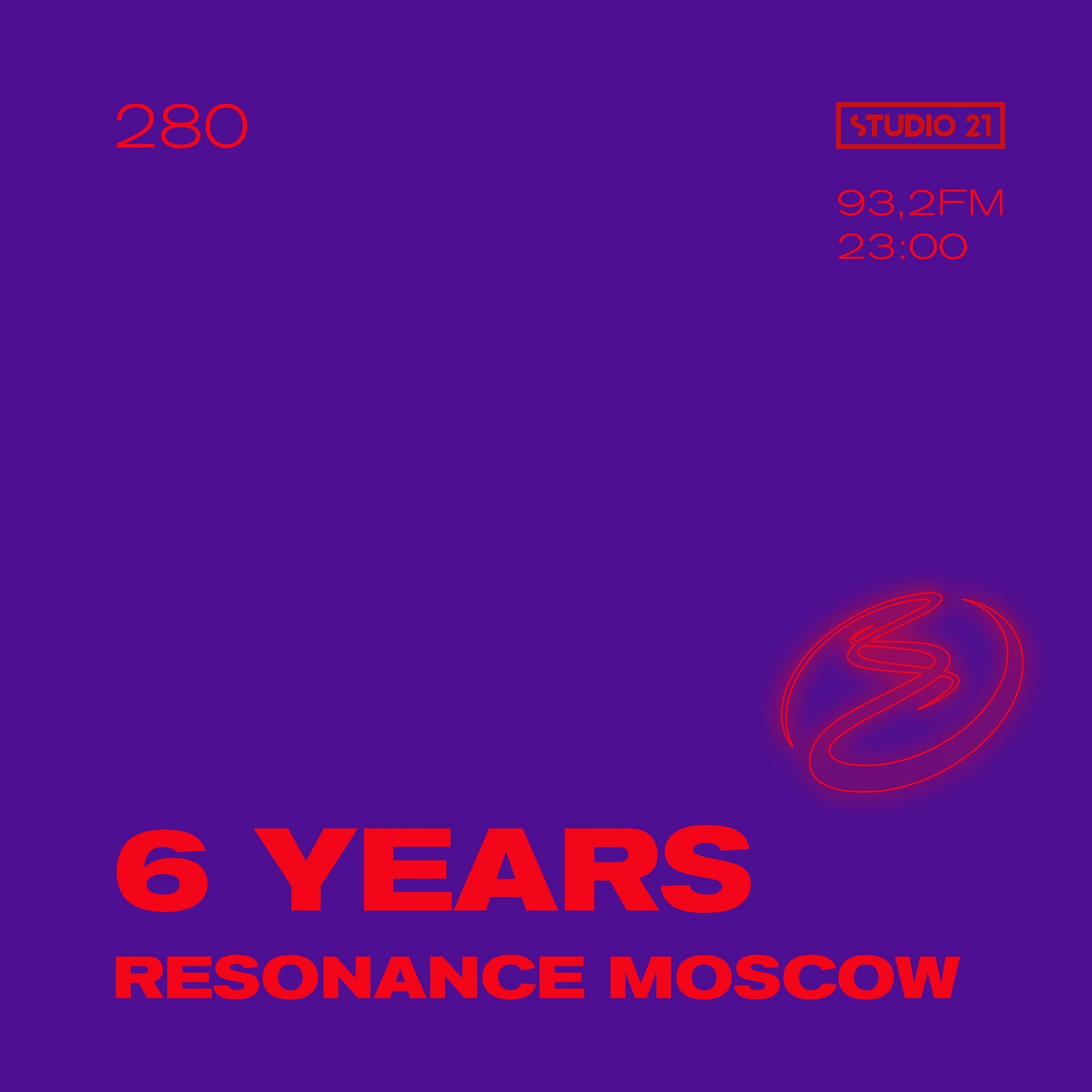 Resonance 280 w/ 6 Years Resonance Moscow (17.04.2021) episode artwork