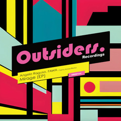 Angelo Raguso, FAW9 - Mirage - (Original Mix) [Outsiders Recordings]