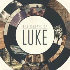 Luke 1:1 - 4