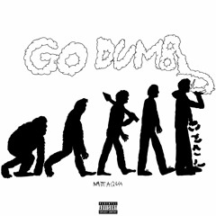 Go Dumb