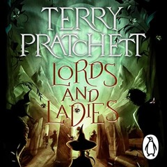 [Download] EBOOK 📙 Lords and Ladies: Discworld, Book 14 by  Terry Pratchett,Indira V