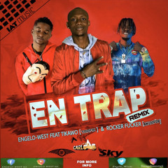 Engelo West Feat RockerFucker Ak100fos & TikawoTrafik (Remix An Trap)