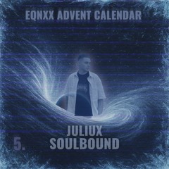 JULIUX-SOULBOUND (FREEDL)