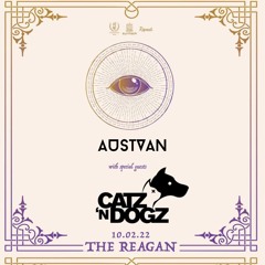 Austvan opening set at @thereagan | CATZ 'N DOGZ