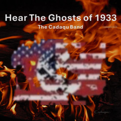 Hear The Ghosts of 1933_cadaqu(c)241021