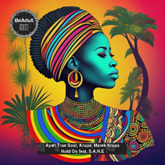 Ayah True Soul, Krupa, Marek Krupa - Hold On feat. S.A.N.E (Original Mix) [Out 14th May 2025]