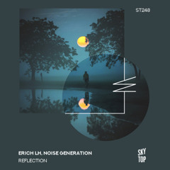 Erich LH, Noise Generation - Reflection [SkyTop]