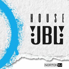 JBL HOUSE - Norton DJ
