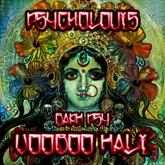 Voodoo Kali - Psycholouis [Mastered]
