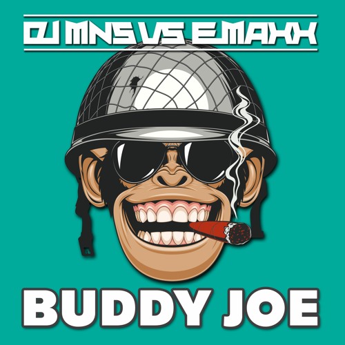 DJMNS vs. E-MaxX - Buddy Joe (Hands-Up Mix)